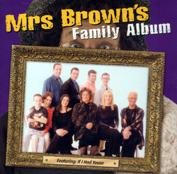 Mrs Brown's Family Album audio CD cover art